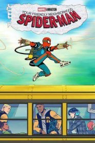 Your Friendly Neighborhood Spider-Man (2025)