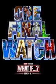What If…? Season 3 (2024)