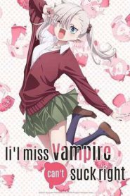 Li’l Miss Vampire Can’t Suck Right (2025)