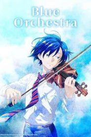 Blue Orchestra Season 2 (2025)