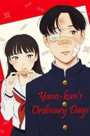 Yano-kun’s Ordinary Days (2025)