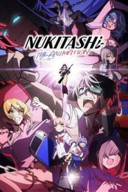 Nukitashi the Animation OVA (2025)