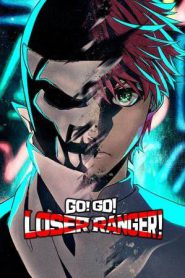 Go! Go! Loser Ranger! Season 2 (2025)