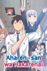 Aharen-san wa Hakarenai Season 2 (2025)