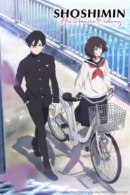SHOSHIMIN: How to Become Ordinary Season 2 (2025)