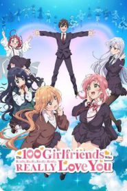 The 100 Girlfriends Who Really, Really, Really, Really, REALLY Love You Season 2 (2025)