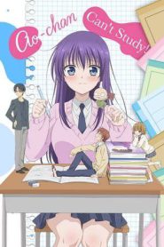 Ao-chan Can’t Study! (2019)