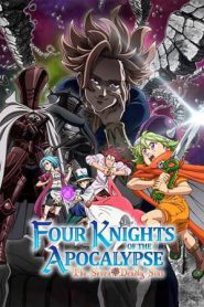 The Seven Deadly Sins: Four Knights of the Apocalypse (2024)