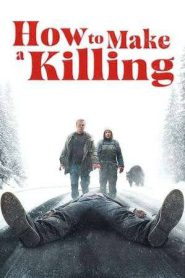 How to Make a Killing (2025)
