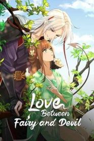 Love Between Fairy and Devil Season 2 (2025)