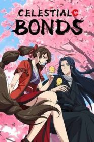 Celestial Bonds (2025)