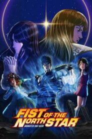 Fist of the North Star: HOKUTO NO KEN (2026)