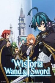 Wistoria: Wand and Sword Season 2 (2026)