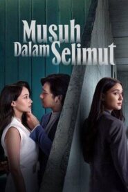 Musuh Dalam Selimut (2026)