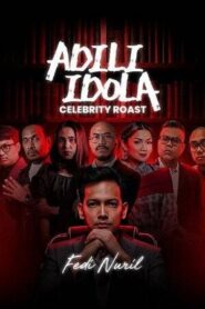 Adili Idola Celebrity Roast: Fedi Nuril (2026)